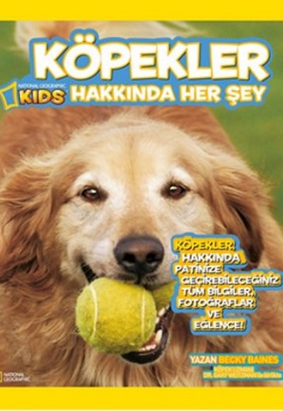 National Geographic Kids - Köpekler Hakkında Her Şey National Geographic Kids - Köpekler Hakkında Her Şey