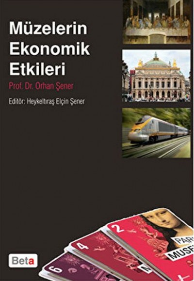 Müzelerin Ekonomik Etkileri Müzelerin Ekonomik Etkileri