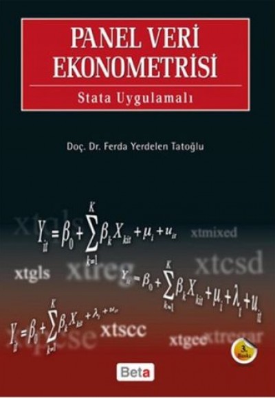 Panel Veri Ekonometrisi / Stata Uygulamalı Panel Veri Ekonometrisi / Stata Uygulamalı