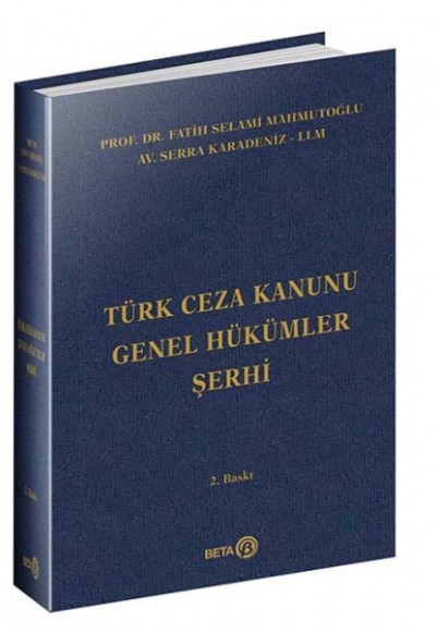 Türk Ceza Kanunu Genel Hükümler Şerhi Türk Ceza Kanunu Genel Hükümler Şerhi