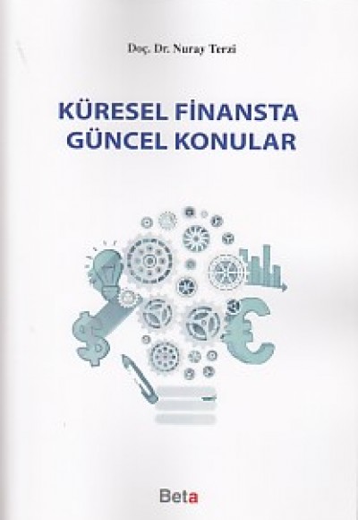 Küresel Finansta Güncel Konular Küresel Finansta Güncel Konular