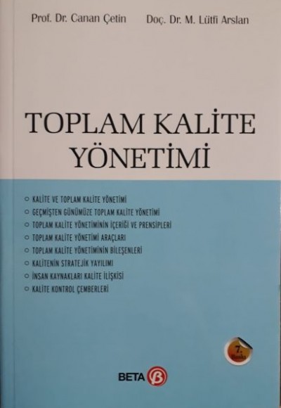 Toplam Kalite Yönetimi (Canan Çetin-M.Lütfi Arslan) Toplam Kalite Yönetimi (Canan Çetin-M.Lütfi Arslan)