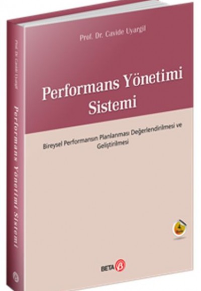 Performans Yönetimi Sistemi Performans Yönetimi Sistemi