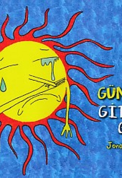 Güneş'in Gittiği Gün Güneş'in Gittiği Gün