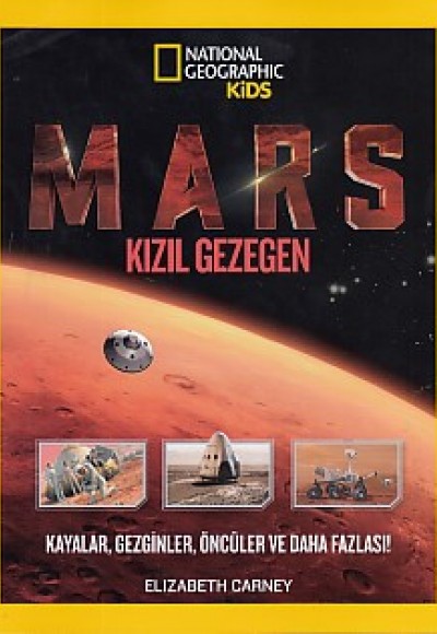 National Geographic Kids - Mars Kızıl Gezegen National Geographic Kids - Mars Kızıl Gezegen