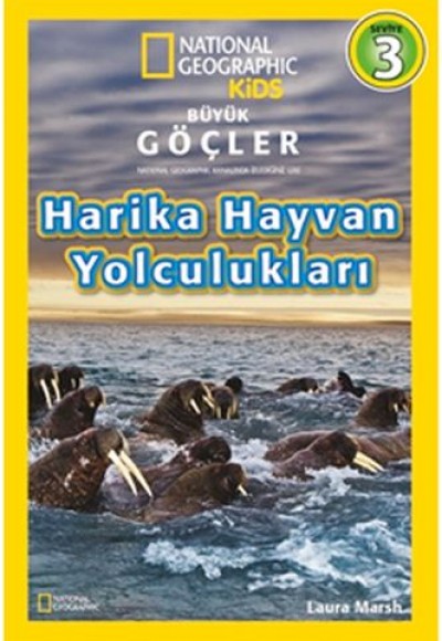 National Geographic Kids - Harika Hayvan Yolculukları National Geographic Kids - Harika Hayvan Yolculukları