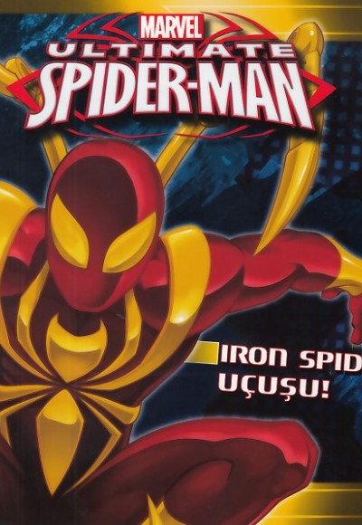 Marvel Ultimate Spider-Man Iron Spiderın Uçuşu Marvel Ultimate Spider-Man Iron Spiderın Uçuşu