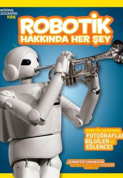 Robotik Hakkında Her Şey Robotik Hakkında Her Şey