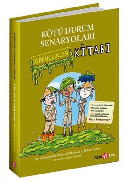 Kötü Durum Senaryoları - İğrençlikler Kitabı Kötü Durum Senaryoları - İğrençlikler Kitabı
