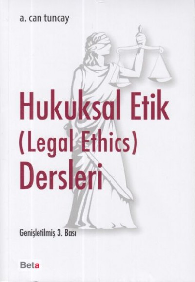 Hukuksal Etik Dersleri Hukuksal Etik Dersleri