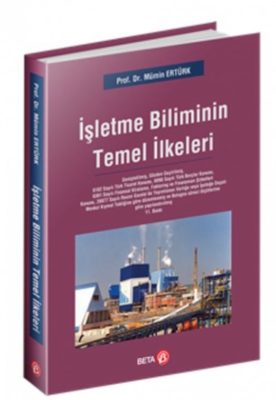 İşletme Biliminin Temel İlkeleri İşletme Biliminin Temel İlkeleri
