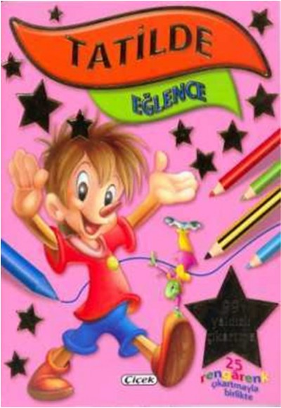 Eğlence Tatilde Eğlence Tatilde