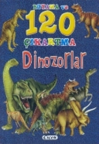 Boyama ve 120 Çıkartma Dinozorlar Boyama ve 120 Çıkartma Dinozorlar