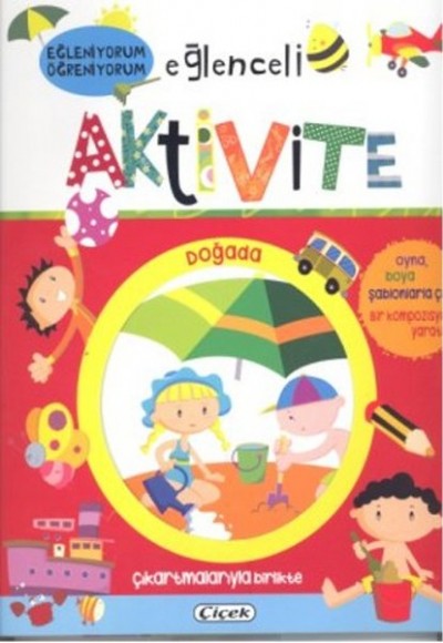 Eğleniyorum Öğreniyorum - Eğlenceli Aktivite Doğada Eğleniyorum Öğreniyorum - Eğlenceli Aktivite Doğada