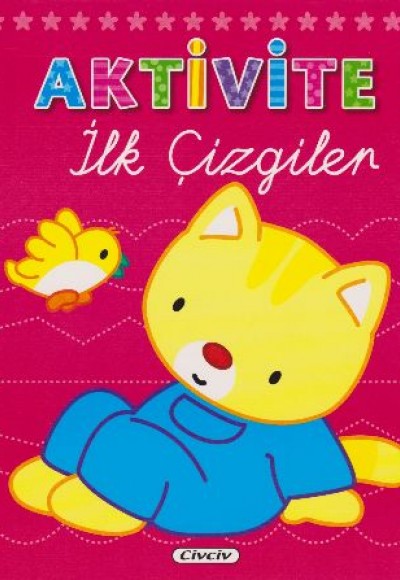 İlk Çizgiler / Aktivite