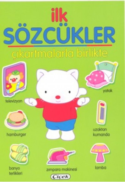 İlk Sözcükler - Çıkartmalarla Birlikte Yeşil İlk Sözcükler - Çıkartmalarla Birlikte Yeşil