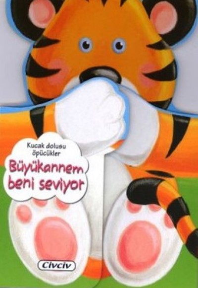 Kucak Dolusu Öpücükler - Büyükannem Beni Seviyor Kucak Dolusu Öpücükler - Büyükannem Beni Seviyor
