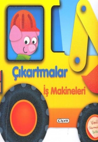 Çıkartmalarla Taşıtları Tasarla - İş Makineleri Çıkartmalarla Taşıtları Tasarla - İş Makineleri