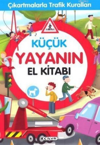 Küçük Yayanın El Kitabı Küçük Yayanın El Kitabı