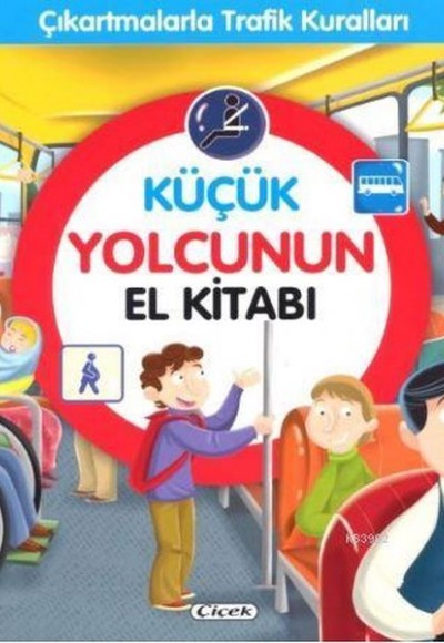 Küçük Yolcunun El Kitabı Küçük Yolcunun El Kitabı