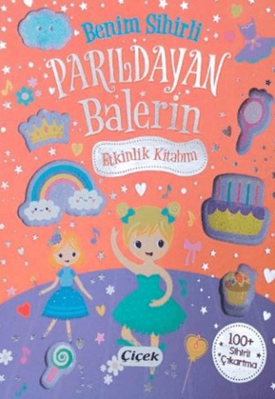 Benim Sihirli Parıldayan Balerin Etkinlik Kitabım Benim Sihirli Parıldayan Balerin Etkinlik Kitabım