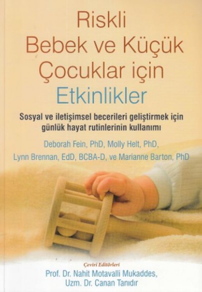 Riskli Bebek ve Küçük Çocuklar için Etkinlikler Riskli Bebek ve Küçük Çocuklar için Etkinlikler