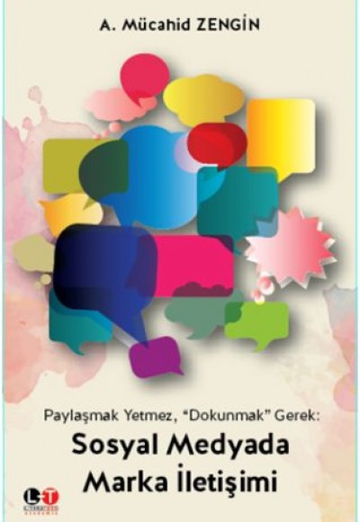 Sosyal Medyada Marka İletişimi Sosyal Medyada Marka İletişimi
