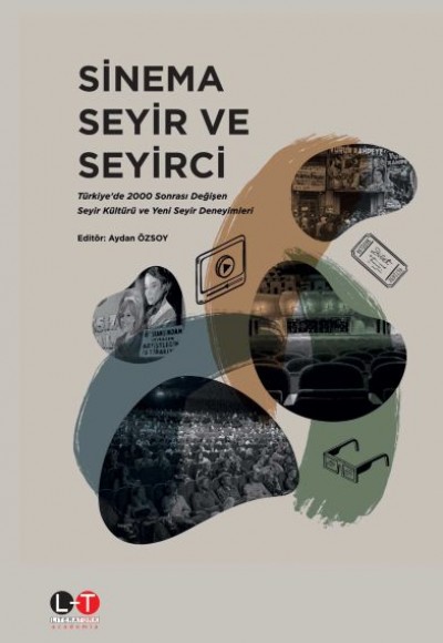 Sinema Seyir ve Seyirci Sinema Seyir ve Seyirci