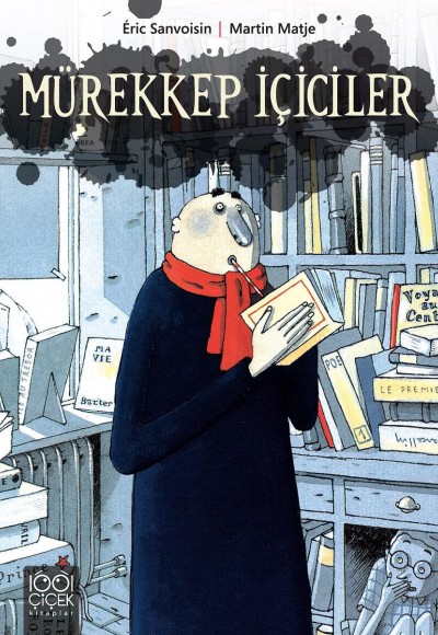 Mürekkep İçiciler 1 Mürekkep İçiciler 1