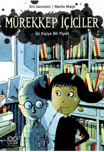 Mürekkep İçiciler 2 / İki Kişiye Bir Pipet Mürekkep İçiciler 2 / İki Kişiye Bir Pipet
