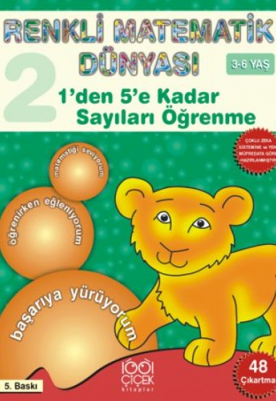 1'den 5'e Kadar Sayıları Öğrenme / Renkli Matematik Dünyası 2. Kitap 1'den 5'e Kadar Sayıları Öğrenme / Renkli Matematik Dünyası 2. Kitap