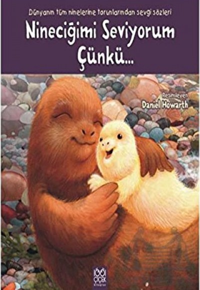 Nineciğimi Seviyorum Çünkü... Nineciğimi Seviyorum Çünkü...