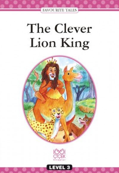 Level Books - Level 3 - The Clever Lion King Level Books - Level 3 - The Clever Lion King