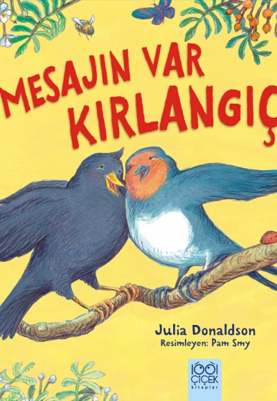 Mesajın Var Kırlangıç Mesajın Var Kırlangıç