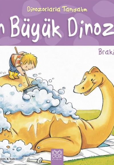 Dinozorlarla Tanışalım - Brachiosaurus - En Büyük Dinozor Dinozorlarla Tanışalım - Brachiosaurus - En Büyük Dinozor