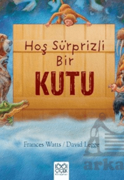 Hoş Sürprizli Bir Kutu Hoş Sürprizli Bir Kutu