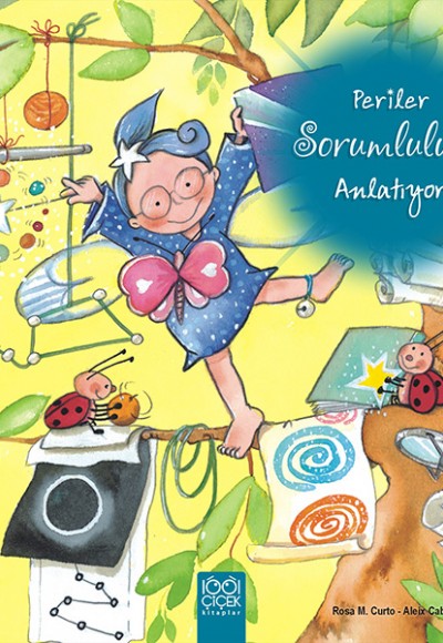 Periler Sorumluluğu Anlatıyor Periler Sorumluluğu Anlatıyor