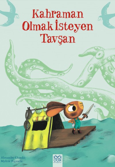 Kahraman Olmak İsteyen Tavşan Kahraman Olmak İsteyen Tavşan