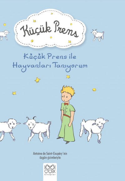 Küçük Prens ile Hayvanları Tanıyorum Küçük Prens ile Hayvanları Tanıyorum