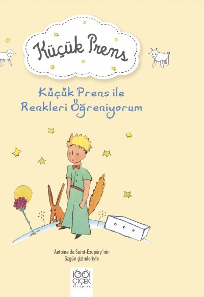 Küçük Prens ile Renkleri Öğreniyorum Küçük Prens ile Renkleri Öğreniyorum