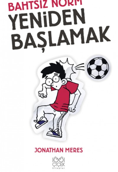 Bahtsız Norm Yeniden Başlamak Bahtsız Norm Yeniden Başlamak