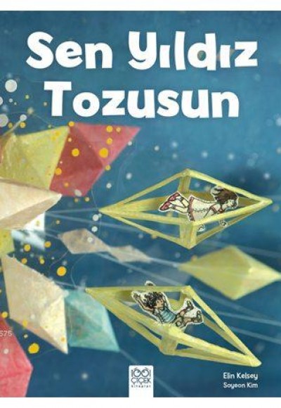 Sen Yıldız Tozusun Sen Yıldız Tozusun
