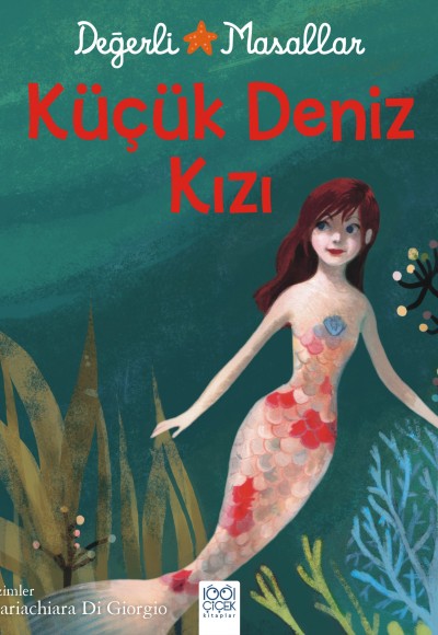 Değerli Masallar - Küçük Deniz Kızı Değerli Masallar - Küçük Deniz Kızı