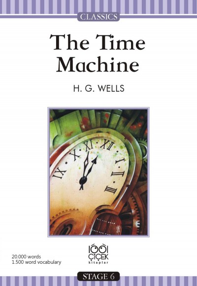 The Time Machine / Stage 6 Books The Time Machine / Stage 6 Books