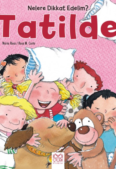 Nelere Dikkat Edelim? - Tatilde Nelere Dikkat Edelim? - Tatilde