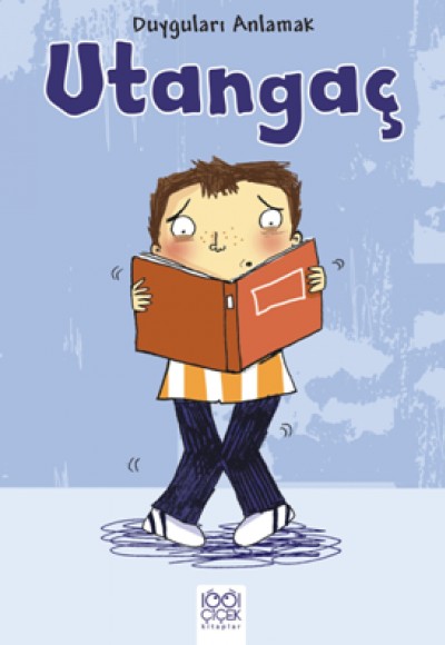 Duyguları Anlamak - Utangaç Duyguları Anlamak - Utangaç