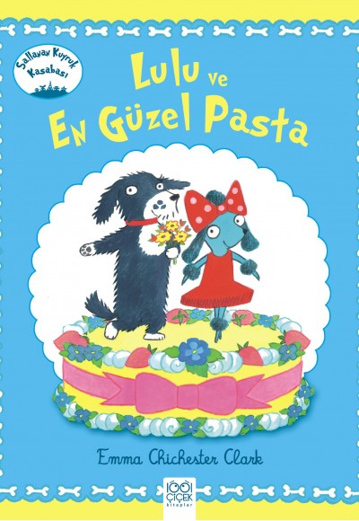 Lulu ve En Güzel Pasta Lulu ve En Güzel Pasta