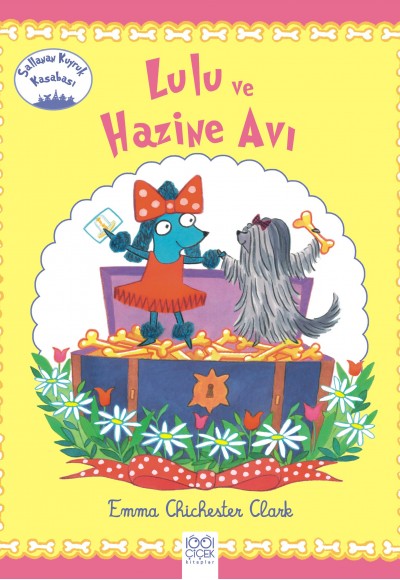 Lulu ve Hazine Avı -Sallanan Kuyruk Kasabası Lulu ve Hazine Avı -Sallanan Kuyruk Kasabası