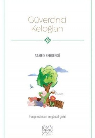 Güvercinci Keloğlan Güvercinci Keloğlan