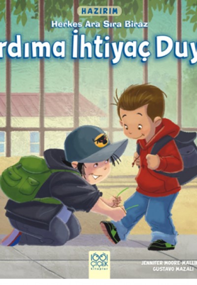 Hazırım - Herkes Ara Sıra Biraz Yardıma İhtiyaç Duyar Hazırım - Herkes Ara Sıra Biraz Yardıma İhtiyaç Duyar